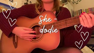 She  dodie cover [upl. by Gabbey]