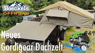 Neues Gordigear Dachzelt  Defender zum Camper  Adventuremobil 49 [upl. by Nylak]