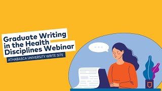 Write Site  Graduate writing in the health disciplines webinar [upl. by Jewelle]