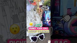 DIY Disney Advent Calendar Idea 🎒🏰 Disney Park Bags amp Essentials [upl. by Aisat675]