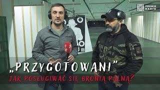 PRZYGOTOWANI  Jak strzelać z broni palnej Odc 1 [upl. by Theta358]