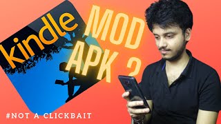 Kindle Mod APK  NotAClickbait [upl. by Harras]