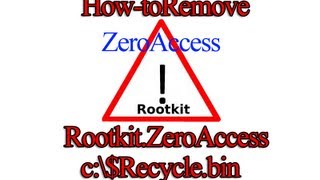 Remove RootkitZeroAccess C\recyclebin a BackDoor Trojan by Britec [upl. by Packston]