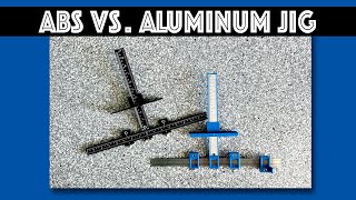 King amp Charles Cabinet Hardware Jig  ABS vs Aluminum [upl. by Yun]