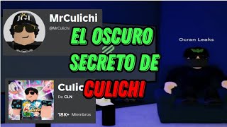 Ocran Leaks  El Oscuro Secreto De CULICHI [upl. by Natka]