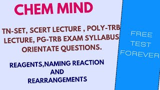 REAGENTSNAMING REACTION AND REARRANGEMENT TNSET SCERT  POLYTRB PGTRB EXAM QUESTIONS [upl. by Cissy]