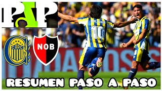 PASO a PASO ROSARIO CENTRAL vs NEWELL S 10 Copa de LPF 2023 FECHA 7 [upl. by Yellac]