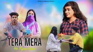 Tera Mera Hai Pyar Amar ❤️ Cute Love Story  Subhash Ritika Songs [upl. by Lontson]