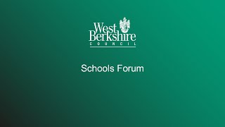 Schools Forum  Monday 15th July 2024 [upl. by Coltson]