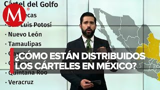 Así están distribuidos los cárteles de la droga en México [upl. by Dallas]