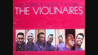 The Fantastic Violinaires  Im Gonna Serve The Lord 1966 [upl. by Eyahc]