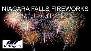 Niagara Falls Fireworks Schedule 2024  ToNiagara [upl. by Yrallam]