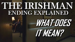 The Irishman  Ending Explained amp Analysis [upl. by Svend393]