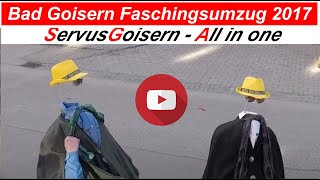 Bad Goisern Faschingszug 2017 [upl. by Mclain519]