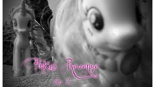 MLP Pinkies Revenge Ep 2 quotParty Pooperquot [upl. by Muller]