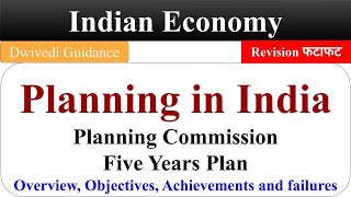 Planning in India Planning Commission Five year plans  Achievements and failures Indian Economy [upl. by Niran]