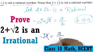 Prove 2  √2 is not rational Number  Real Numbers  Class 10 Maths  NCERT [upl. by Aynad]