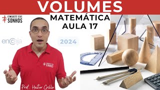 AULA 17  MATEMÁTICA  VOLUMES  ENCCEJA 2024  ENSINO MÉDIO E FUNDAMENTAL [upl. by Tay]