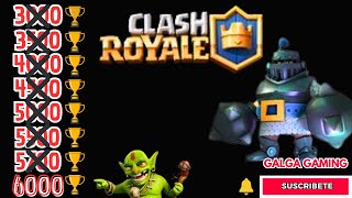 quotDe 5500 a 5700 copas en Clash Royale ¡Cada vez más cerca de las 6000quot [upl. by Madella238]