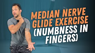 Median Nerve Glide Exercise Numbness in Fingers [upl. by Eirtemed576]