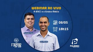 A BNCC e o Ensino Médio  Com Fernando Santo e Jean Moreira [upl. by Cobbie]