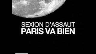 Sexion dassaut  Paris va bien quotRemix quot [upl. by Ellekcir159]