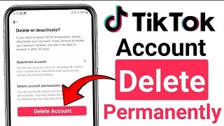 How To Delete TikTok Account Permanently  TikTok account delete karne ka tarika2024 [upl. by Maggie]