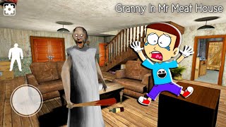 Granny in Mr Meat House 🫨 Granny New Escape  Shiva and Kanzo Gameplay [upl. by Bowerman]