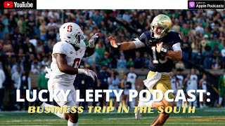 LUCKY LEFTY PODCAST GA TECH VS NOTRE DAME PREDICTIONS MALIKS 3 KEYS [upl. by Auj908]