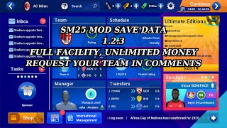 SM 25 mod save data v 123 FULL FACILITY  UNLIMITED MONEY 4 [upl. by Notlaw447]