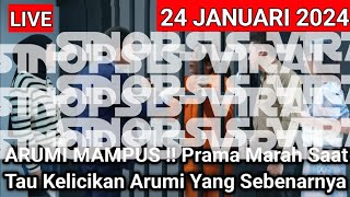 4RUM1 MAMPUS Pr4m4 Marah Saat Tau Kelic1k4n 4rum1 Yang Sebenarnya [upl. by Thadeus109]