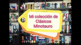 Mi colección de clásicos Minotauro [upl. by Arrehs]