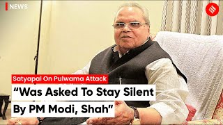 Satyapal Malik On Pulwama Attack Was Asked To Stay Silent By PM Modi Amit Shah [upl. by Raymond]