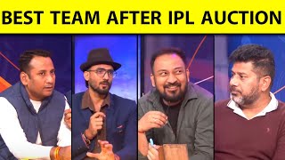 🔴IPL MEGA AUCTION REVIEW WHO PICKED THE BEST SQUAD DECODING BEST XIs OF ALL TEAMS [upl. by Rawdon]