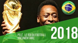 Documentaire Brésil Pelé le roi du football [upl. by Lissa]