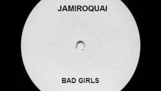 Jamiroquai  Bad Girls [upl. by Viv]