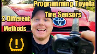 How to Program a Toyota Tire Pressure Sensor TPMS  2 Different Methods [upl. by Etnauq]