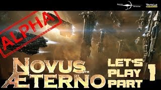 Lets Play Novus AEterno ALPHA Part 1 MEET NICK NIEUWOUDT [upl. by Bueschel649]