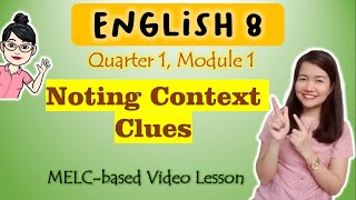 Noting Context Clues  GRADE 8  MELCbased VIDEO LESSON  QUARTER 1  MODULE 1 [upl. by Eiramanin]