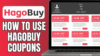 How To Use HagoBuy Coupons  HagoBuy Free Shipping Code [upl. by Hayidah906]