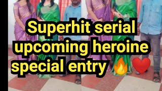 Superhit serial upcoming heroine special entry 🔥❤️ [upl. by Moritz556]