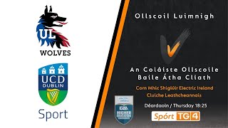 GAA BEO  Ollscoil Luimnigh v An Coláiste Ollscoile BÁC  Corn Mhic Shigiúir Electric Ireland [upl. by Ennoitna]