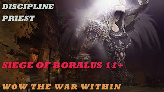 RAW Discipline Priest M Siege Of Boralus 11 WoW The War Within Season 1 [upl. by Gomez961]