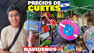 COTIZANDO el PRECIO de los CUETES NAVIDEÑOS en EL SALVADOR 🎅🇸🇻 ¿CAROS o BARATOS 🤑 [upl. by Dnalon]