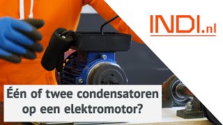 Één of twee condensatoren op een elektromotor  INDInl [upl. by Arola612]