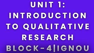 Unit 1 Introduction to Qualitative Researchblock4ignou Audiobookpodcast MAPC MPC [upl. by Asiole]