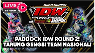 LIVE STREAMING PADDOCKS 🔴 INDONESIAN OFFICIAL DRAGBIKE EVENT  IDW ROUND 2 [upl. by Anilev]