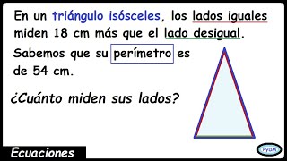 Problema de ecuaciones con triángulo isósceles [upl. by Aifos320]