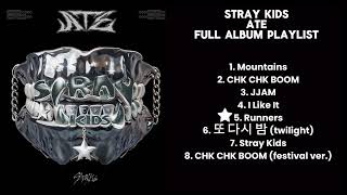 STRAY KIDS “ATE” FULL ALBUM PLAYLIST [upl. by Notniv]