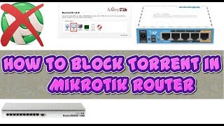 How to stop P2P Download in Mikrotik Router [upl. by Omocaig]